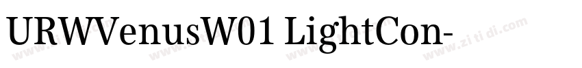 URWVenusW01 LightCon字体转换 URWVenusW01 LightCon字体转换